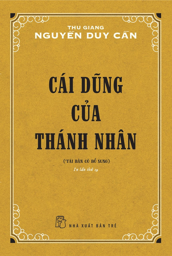 Cái Dũng Của Thánh Nhân (Thu Giang Nguyễn Duy Cần)