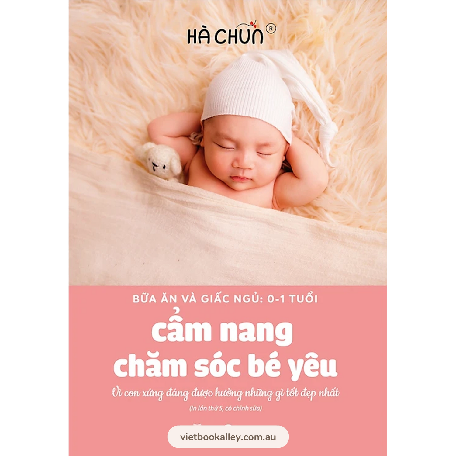 Cẩm Nang Chăm Sóc Bé Yêu