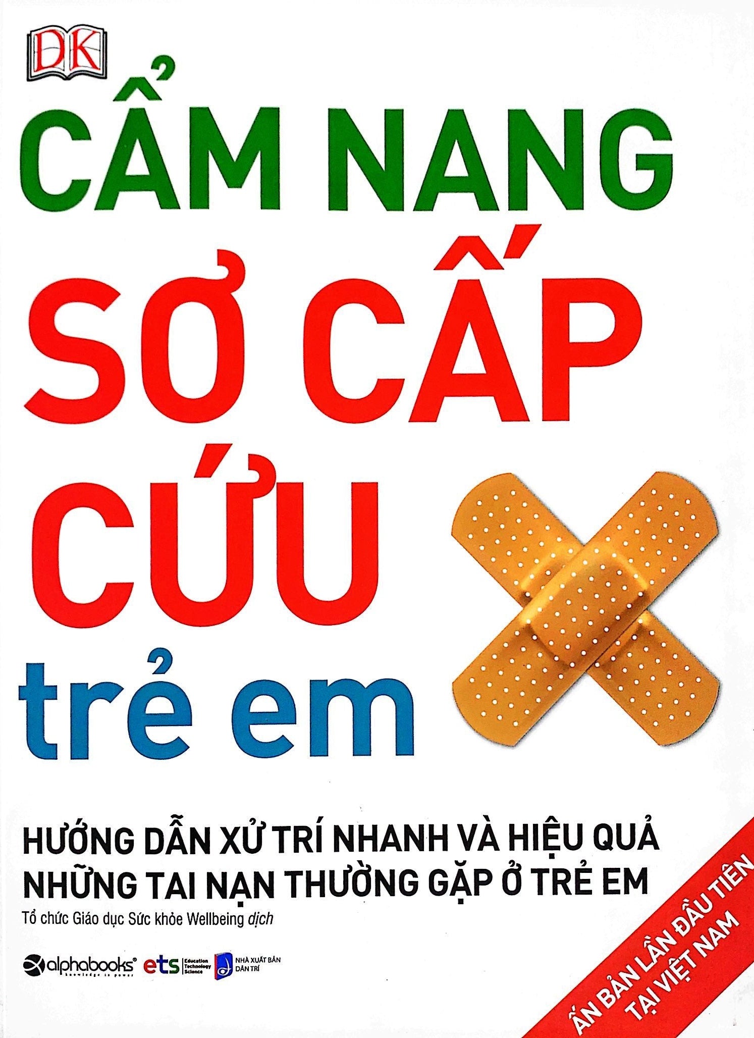 [PRE-ORDER] Cẩm Nang Sơ Cấp Cứu Trẻ Em
