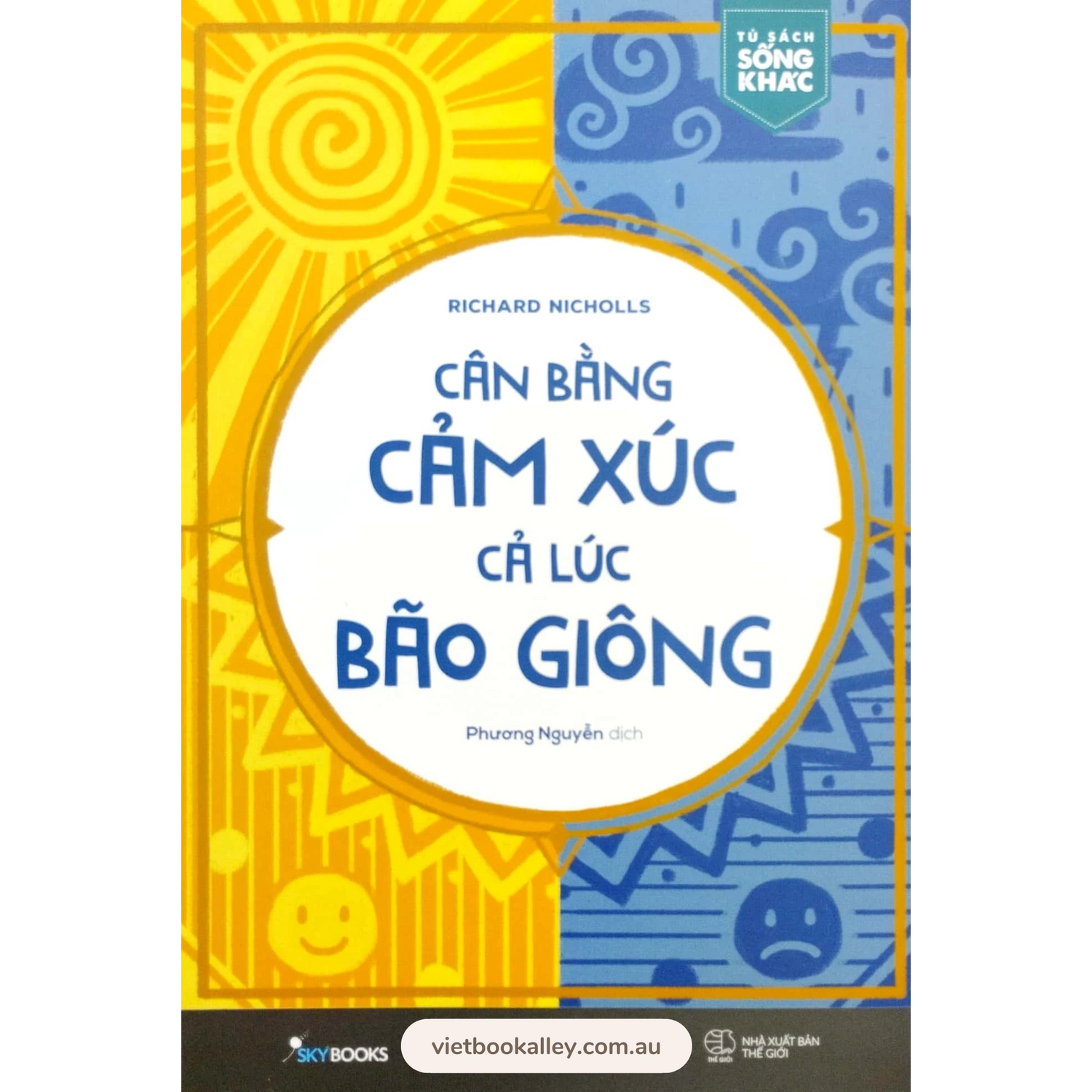 [PRE-ORDER] Cân Bằng Cảm Xúc, Cả Lúc Bão Giông