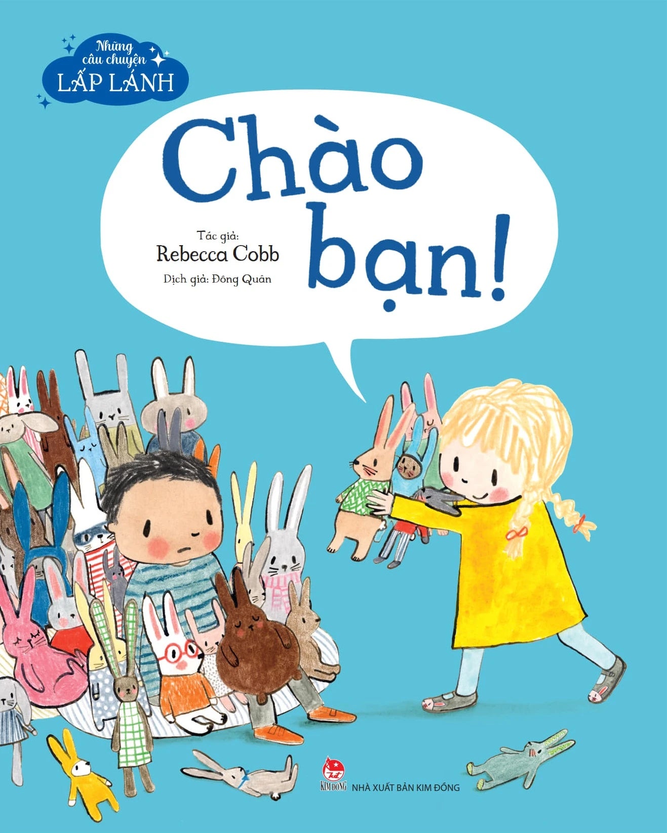 Những Câu Chuyện Lấp Lánh - Chào Bạn
