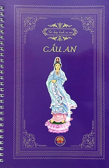 Sổ Chép Kinh - Cầu An