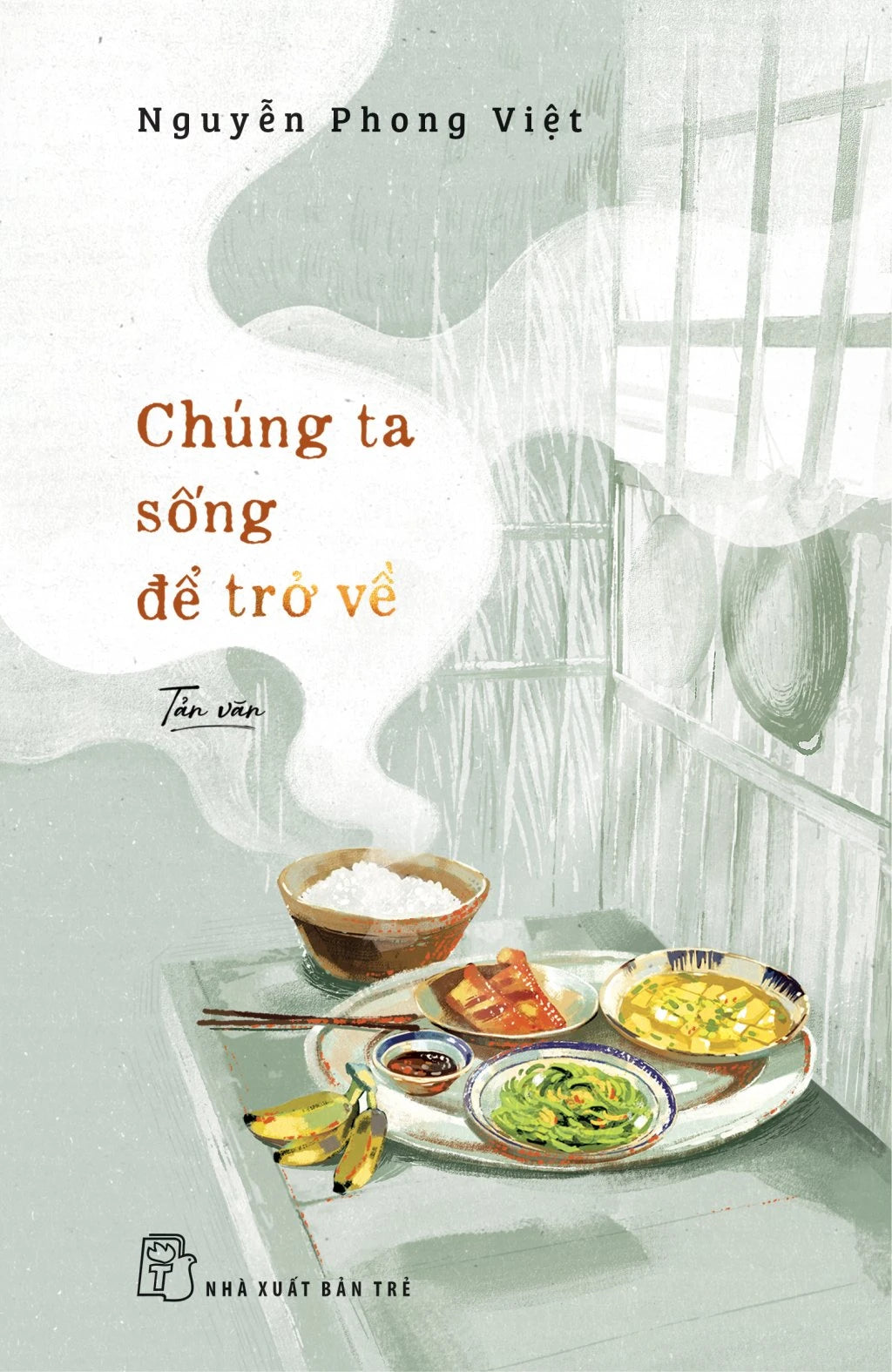 [PRE-ORDER] Chúng Ta Sống Để Trở Về