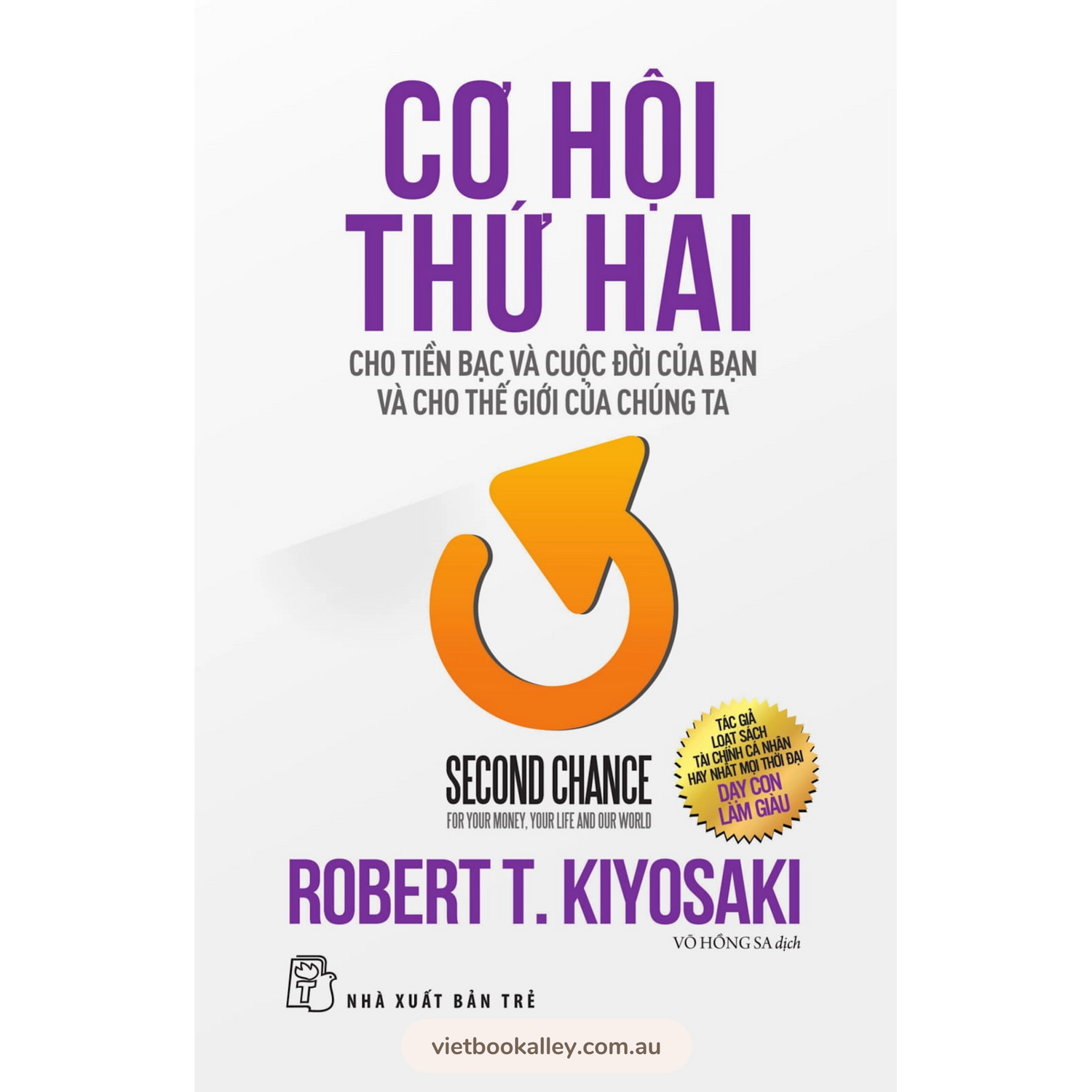[PRE-ORDER] Cơ Hội Thứ Hai Cho Tiền Bạc Và Cuộc Đời Của Bạn