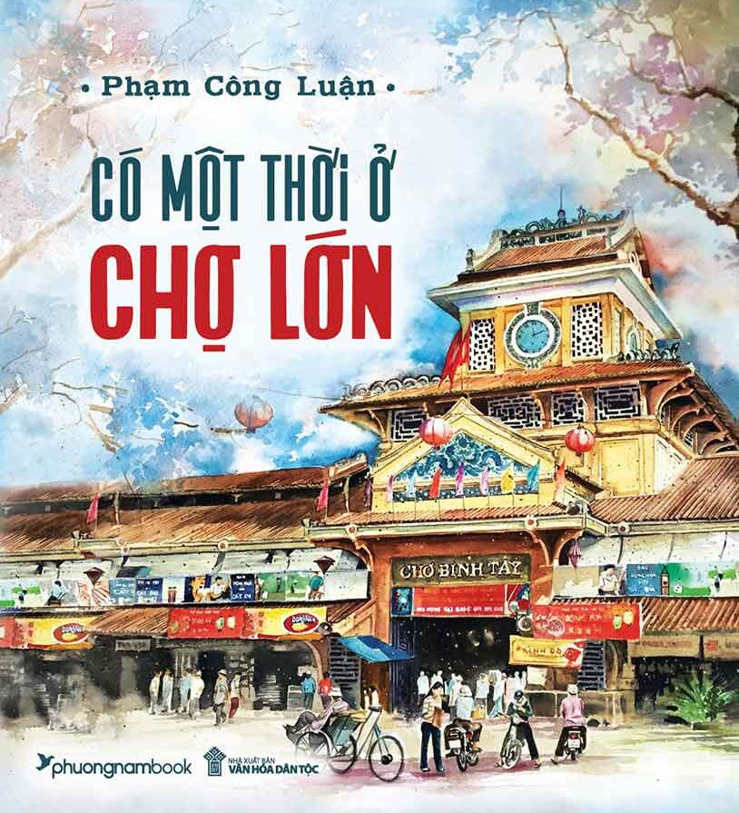 [PRE-ORDER] Có Một Thời Ở Chợ Lớn