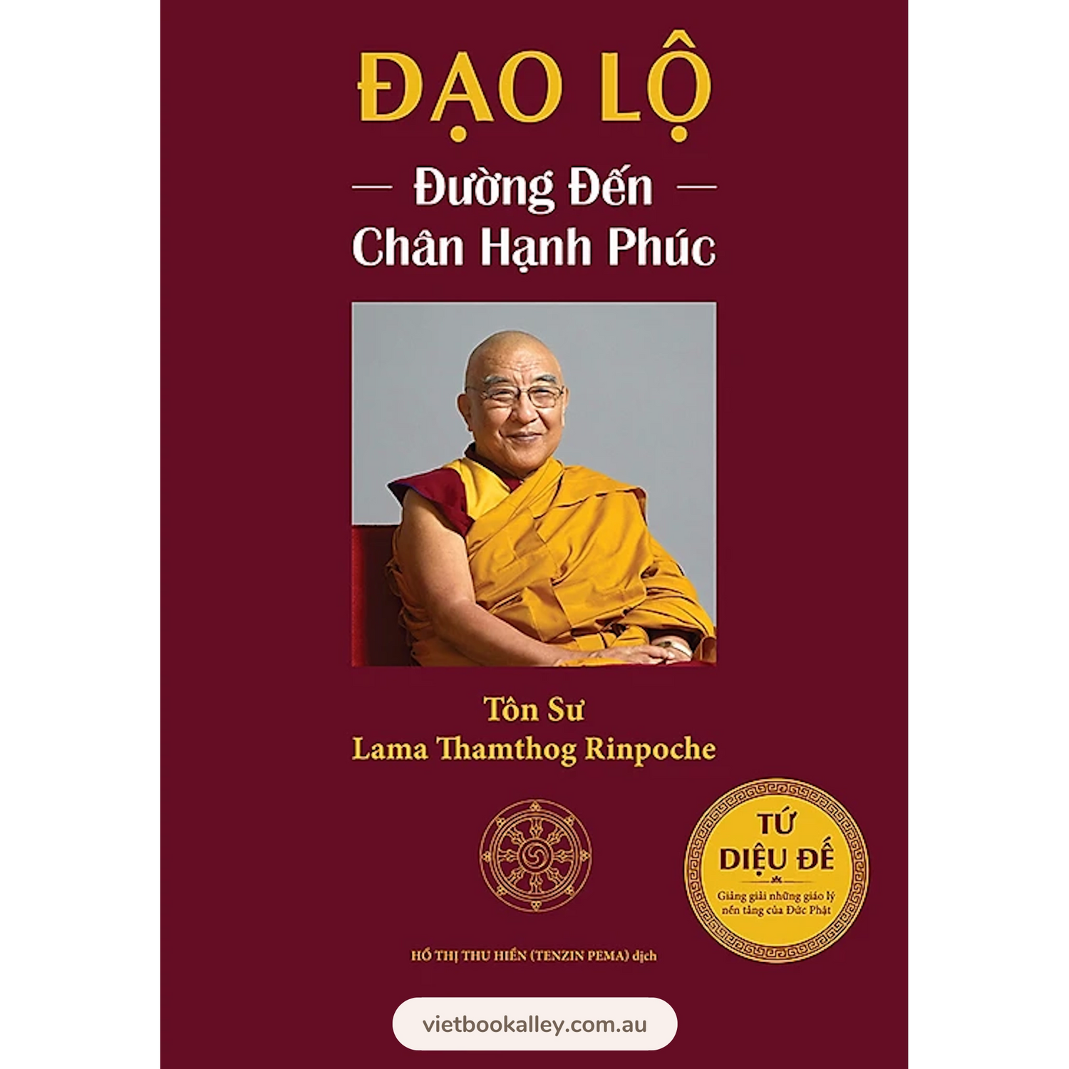 [PRE-ORDER] Đạo Lộ - Đường Đến Chân Hạnh Phúc