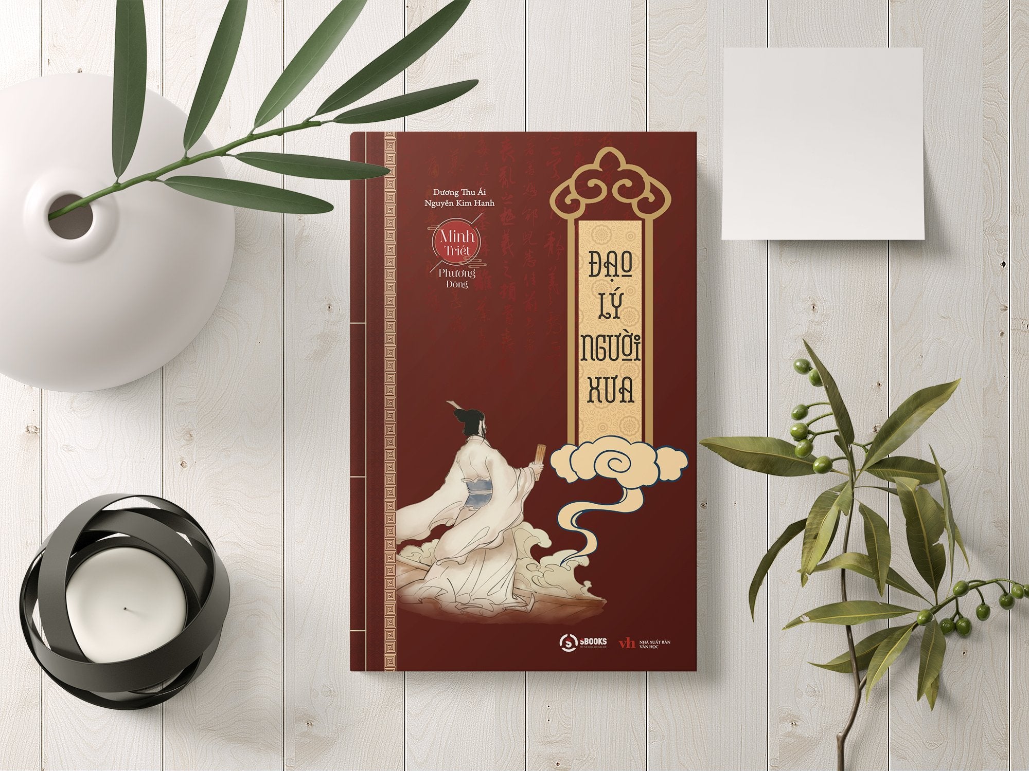 Cổ Học Tinh Hoa, Trí Tuệ Người Xưa, Đạo Lý Người Xưa, Hiểu Người Để Dùng Người