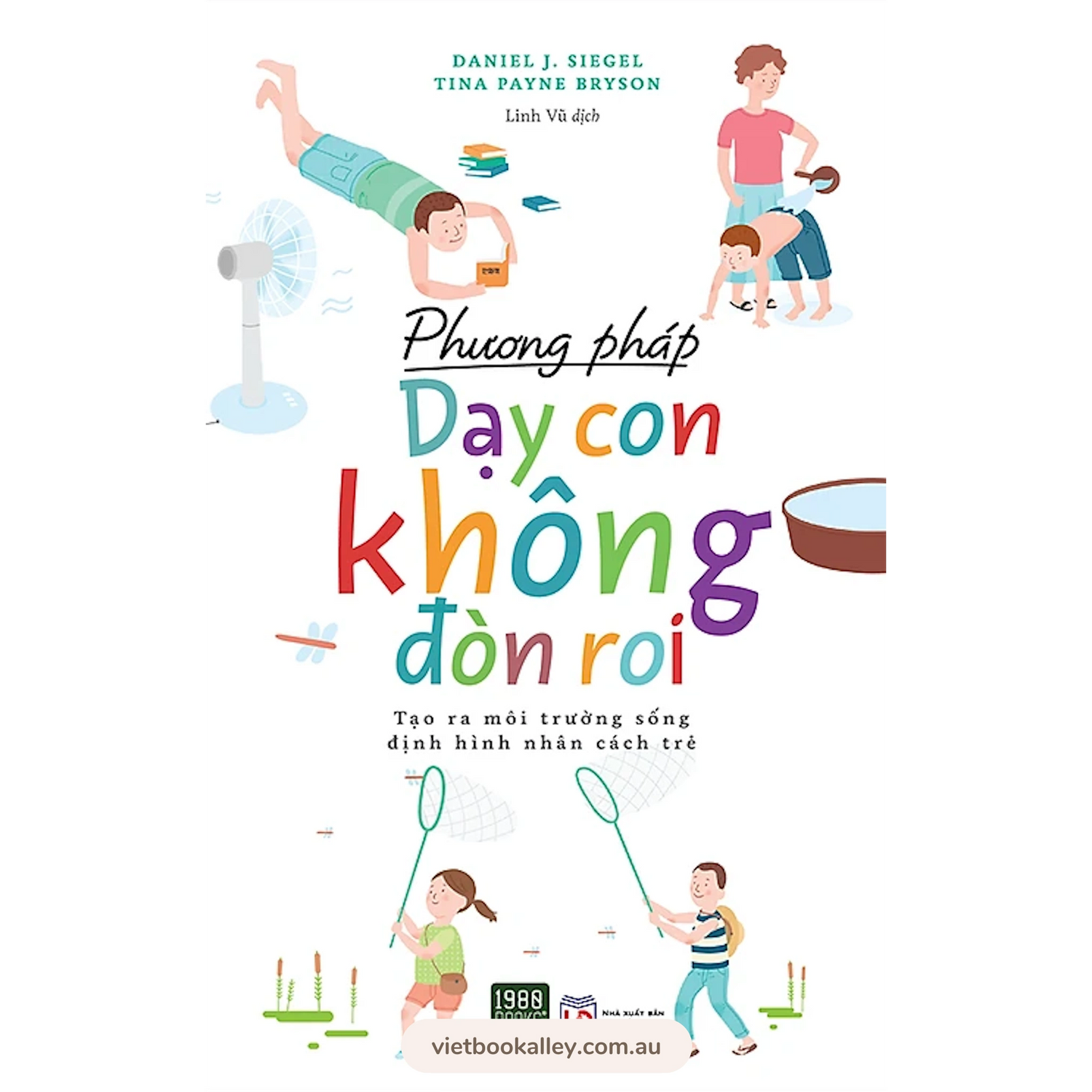 [PRE-ORDER] Phương Pháp Dạy Con Không Đòn Roi