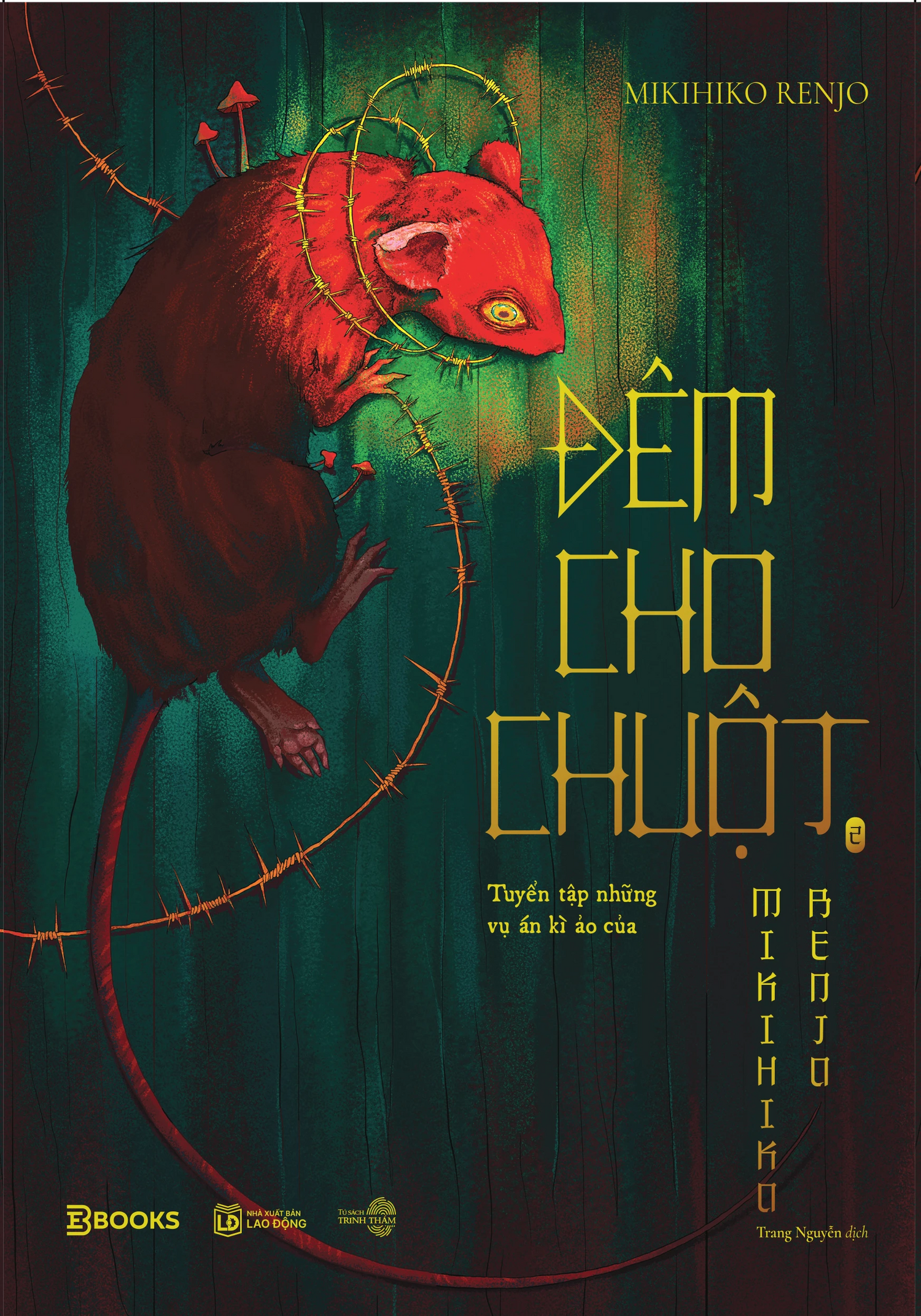 [PRE-ORDER] Đêm Cho Chuột (2 tập) - Tuyển Tập Những Vụ Án Kì Ảo Của Mikihiko Renjo