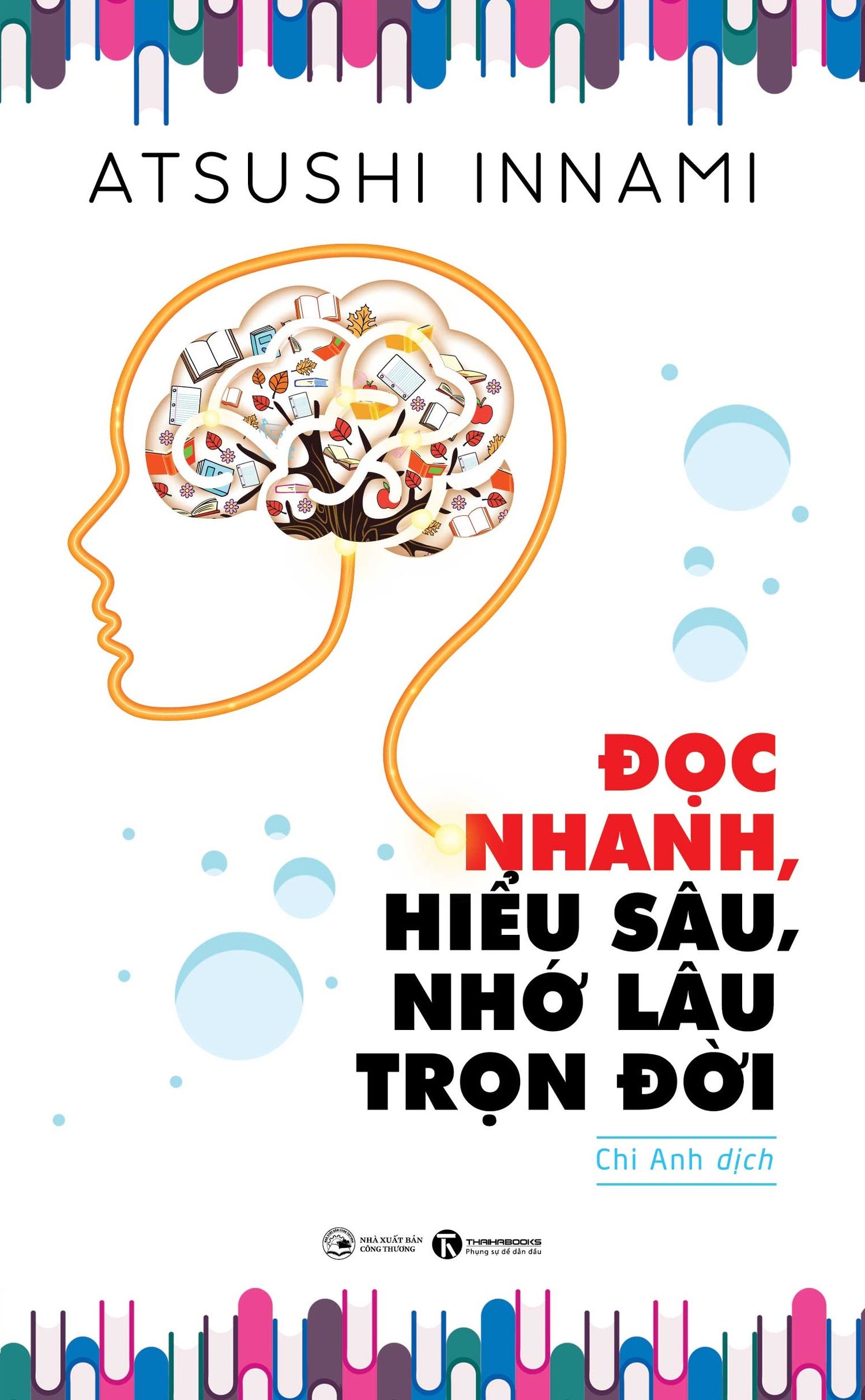 [PRE-ORDER] Đọc Nhanh, Hiểu Sâu, Nhớ Lâu Trọn Đời