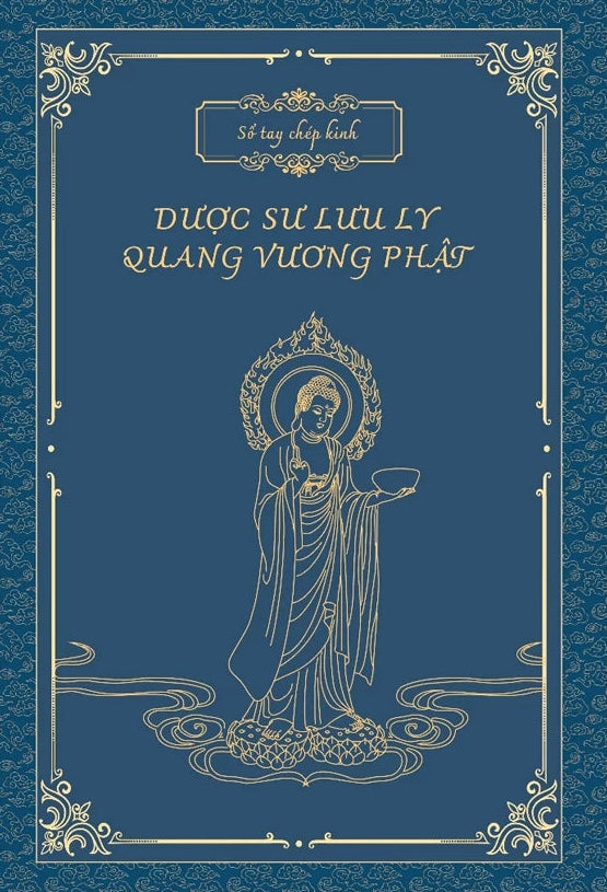 Sổ Chép Kinh - Dược Sư Lưu Ly