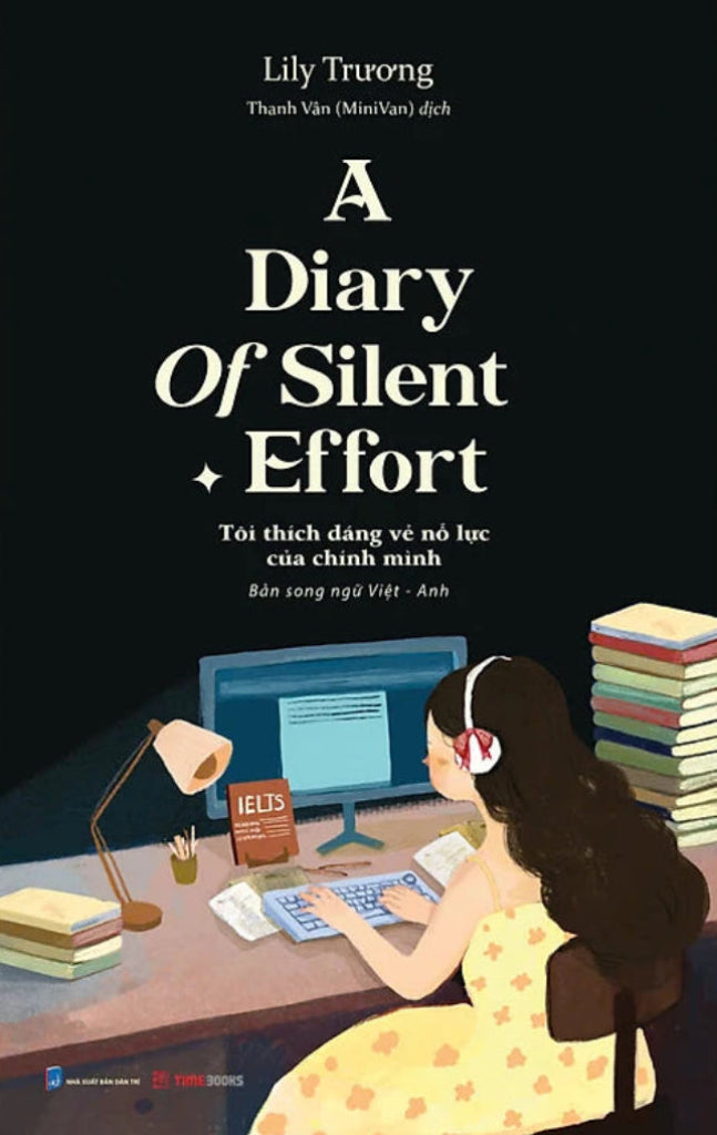 A Diary Of Silent Effort