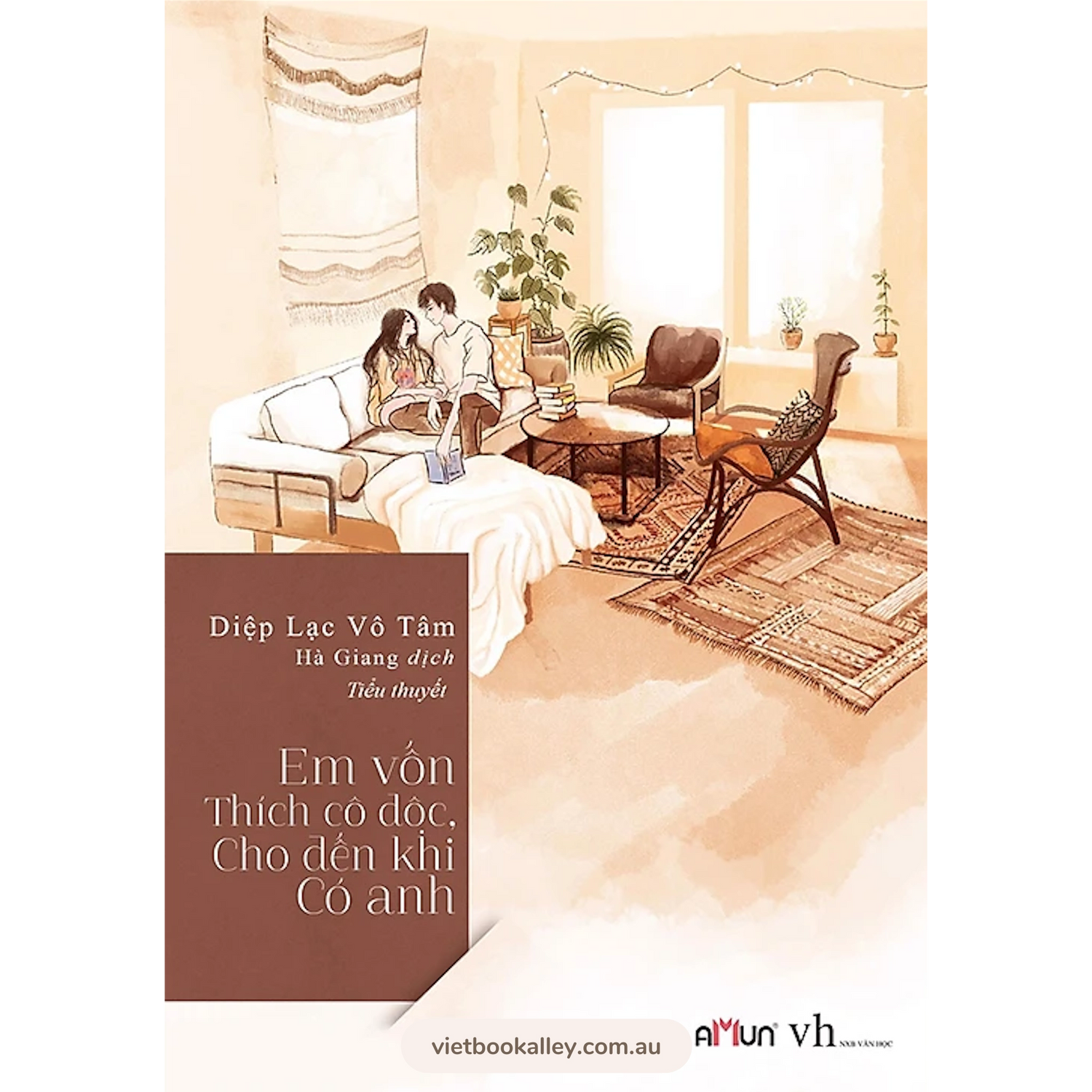 [PRE-ORDER] Em Vốn Thích Cô Độc, Cho Đến Khi Có Anh