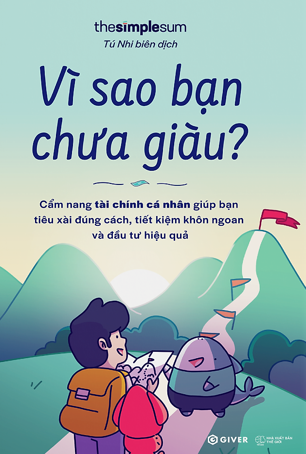 vi-sao-ban-chua-giau-cam-nang-tai-chinh-giup-ban-tieu-xai-dung-cach-tiet-kiem-khon-ngoan-va-dau-tu-hieu-qua-1