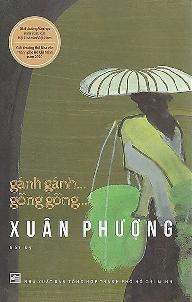 [PRE-ORDER] Gánh Gánh... Gồng Gồng... (hồi ký bà Xuân Phượng)
