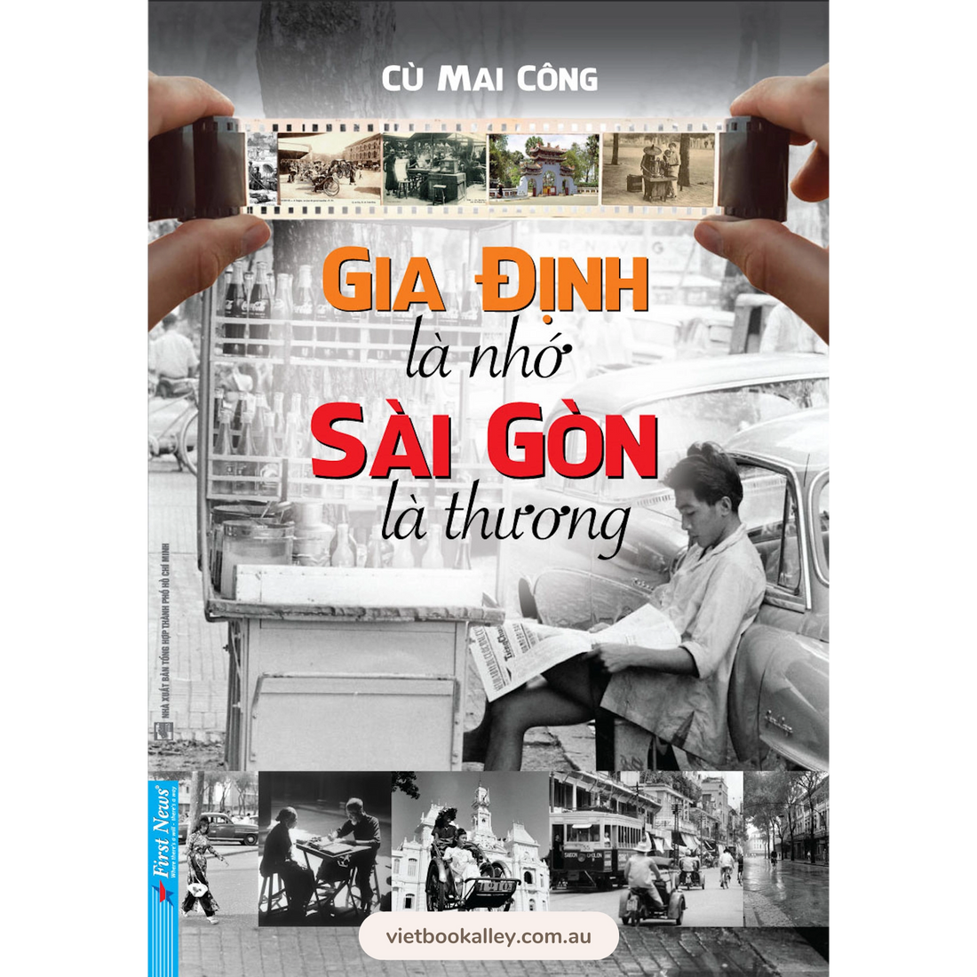 Gia Định Là Nhớ Sài Gòn Là Thương - Combo Tập 1&2
