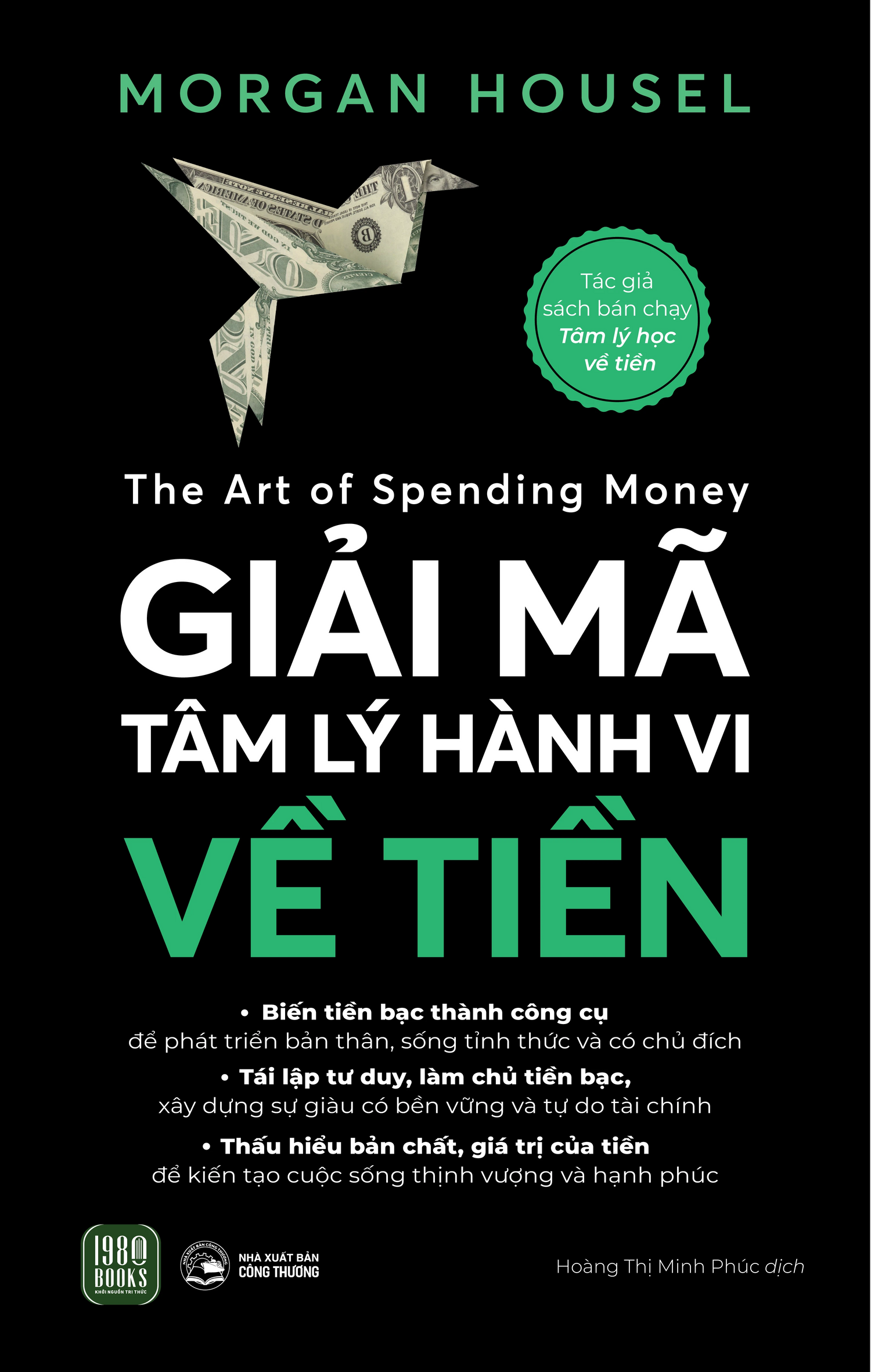 Giải Mã Tâm Lý Hành Vi Về Tiền - The Art of Spending Money