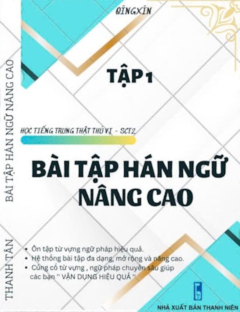 [PRE-ORDER] Bài Tập Hán Ngữ Nâng Cao 1