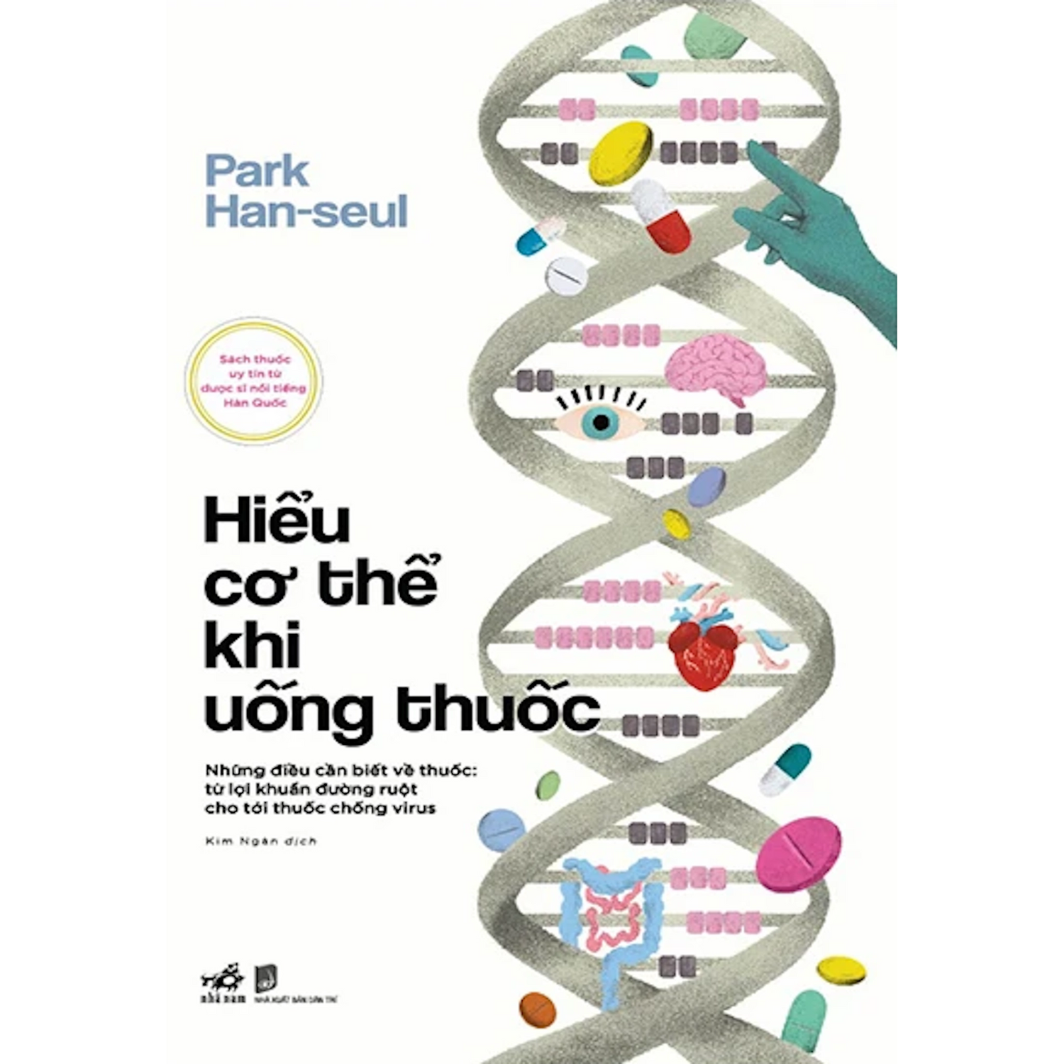 [PRE-ORDER] Hiểu Cơ Thể Khi Uống Thuốc
