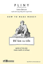How To Make Money - Để Làm Ra Tiền