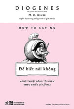 How To Stay No - Để Biết Nói Không