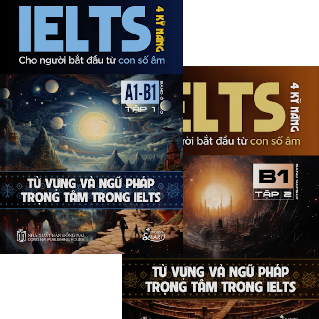 [PRE-ORDER] IELTS 4 Kỹ Năng Dành Cho Người Bắt Đầu Từ Con Số Âm (2 tập)