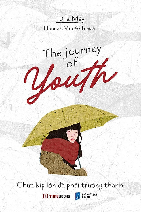 Chưa Kịp Lớn Đã Phải Trưởng Thành - The Journey Of Youth (song ngữ)