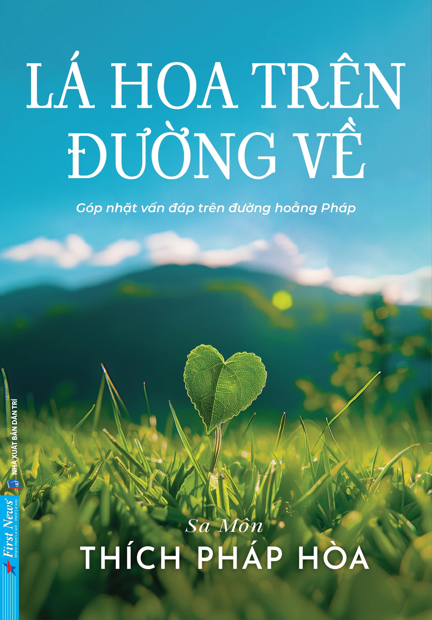 Lá Hoa Trên Đường Về - Thích Pháp Hòa
