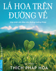 Lá Hoa Trên Đường Về - Thích Pháp Hòa