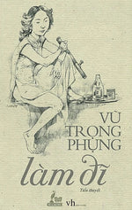 Làm Đĩ - Vũ Trọng Phụng