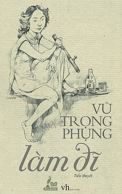 Làm Đĩ - Vũ Trọng Phụng