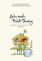 Làm Mới Tình Thương