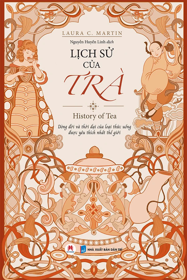 [PRE-ORDER] Lịch Sử Của Trà