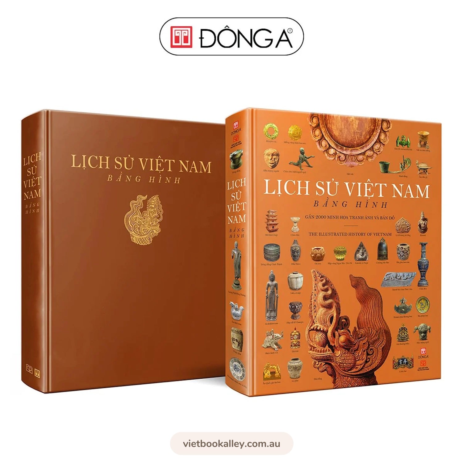 Lịch sử Việt Nam Bằng Hình (Bìa Cứng - Kỷ Niệm 20 Năm NXB Đông A)
