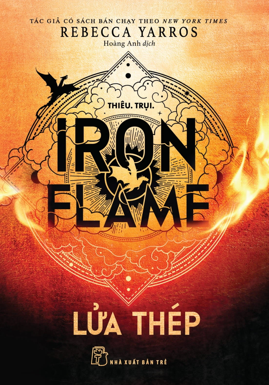 [PRE-ORDER] Iron Flame - Lửa Thép