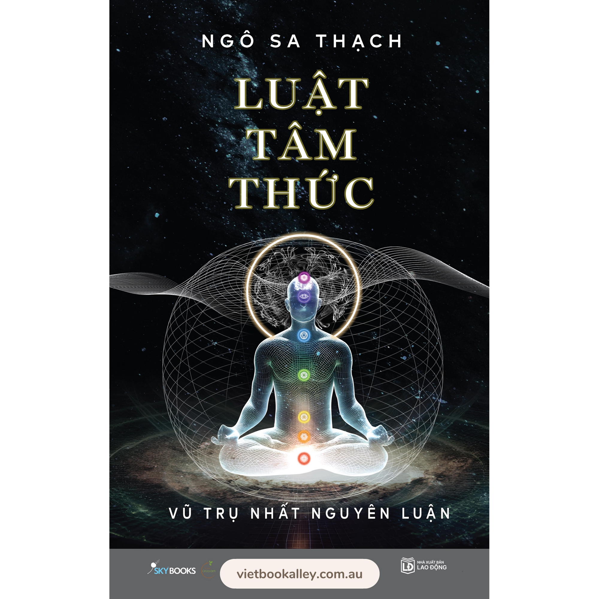 Luật Tâm Thức 2 -  Vũ Trụ Nhất Nguyên Luận (Bìa cứng)