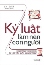 Kỷ Luật Làm Nên Con Người