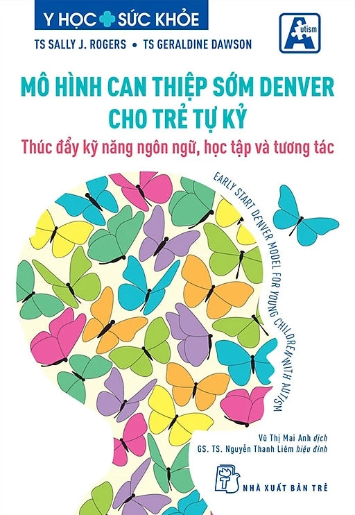 [PRE-ORDER] Mô Hình Can Thiệp Sớm Denver Cho Trẻ Tự Kỷ