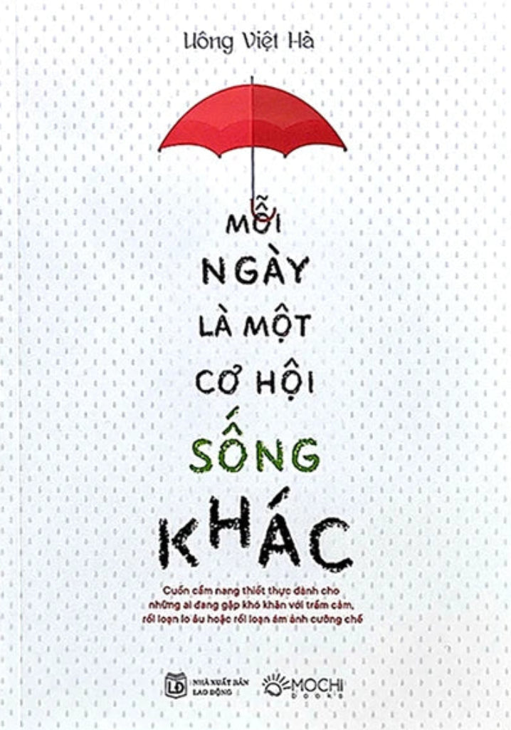 Mỗi Ngày Là Một Cơ Hội Sống Khác