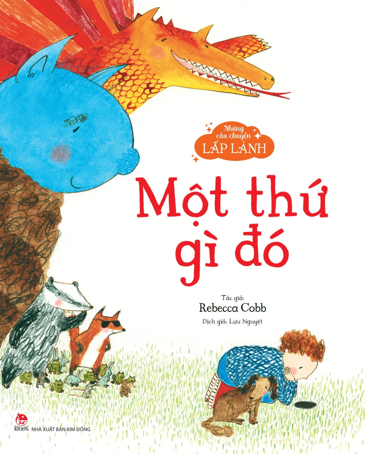 Những Câu Chuyện Lấp Lánh - Một Thứ Gì Đó