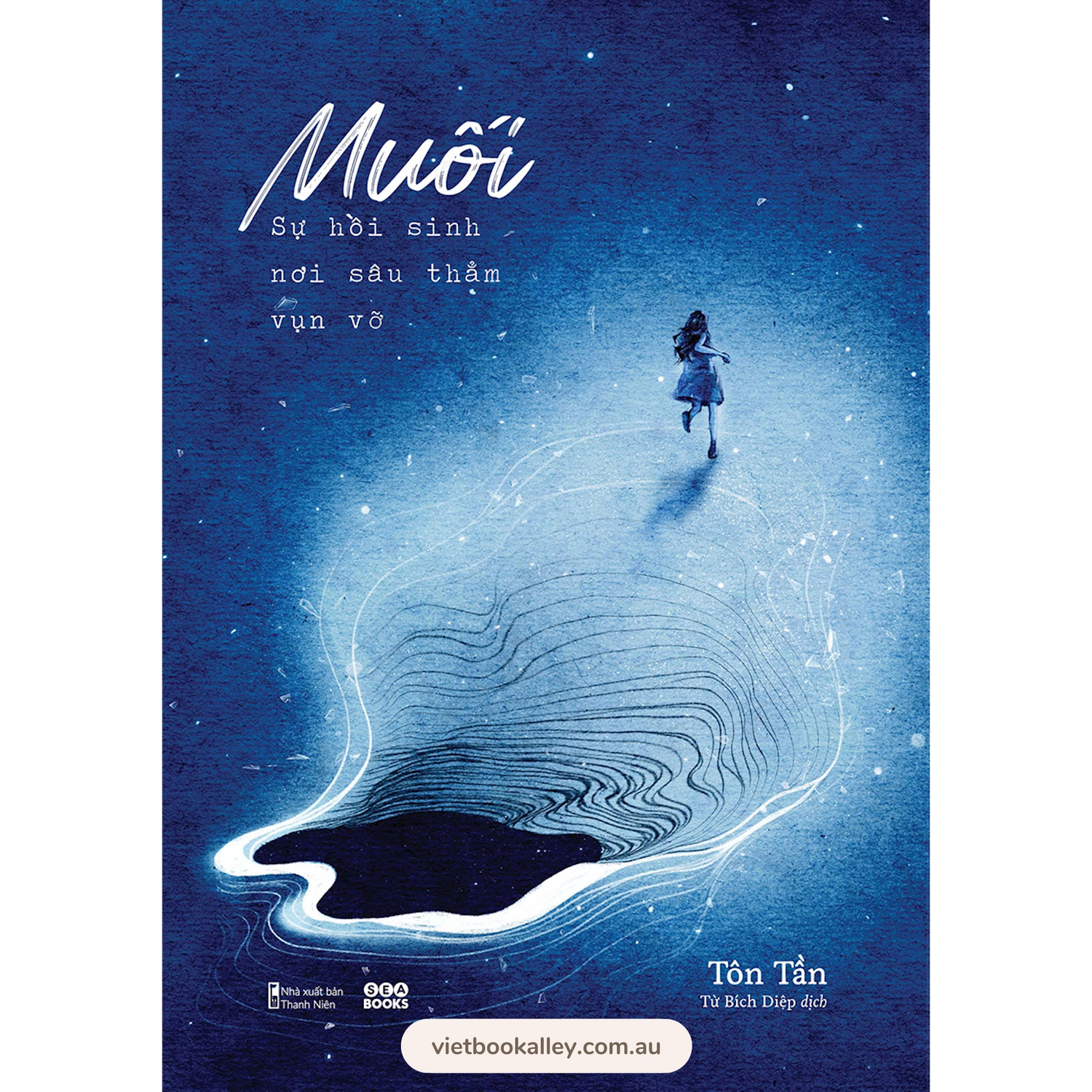 [PRE-ORDER] Muối - Sự Hồi Sinh Nơi Sâu Thẳm Vụn Vỡ