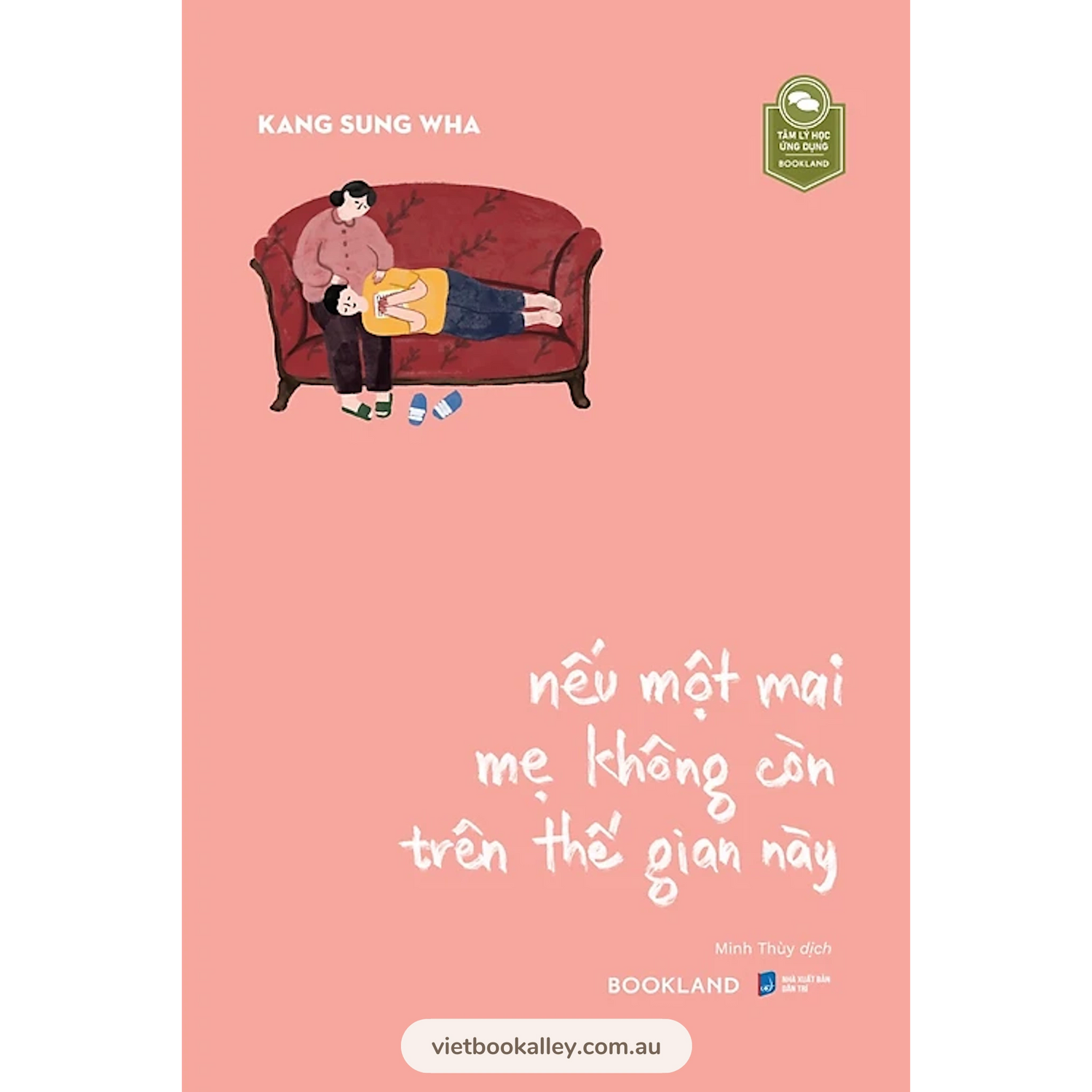 [PRE-ORDER] Nếu Một Mai Mẹ Không Còn Trên Thế Gian Này