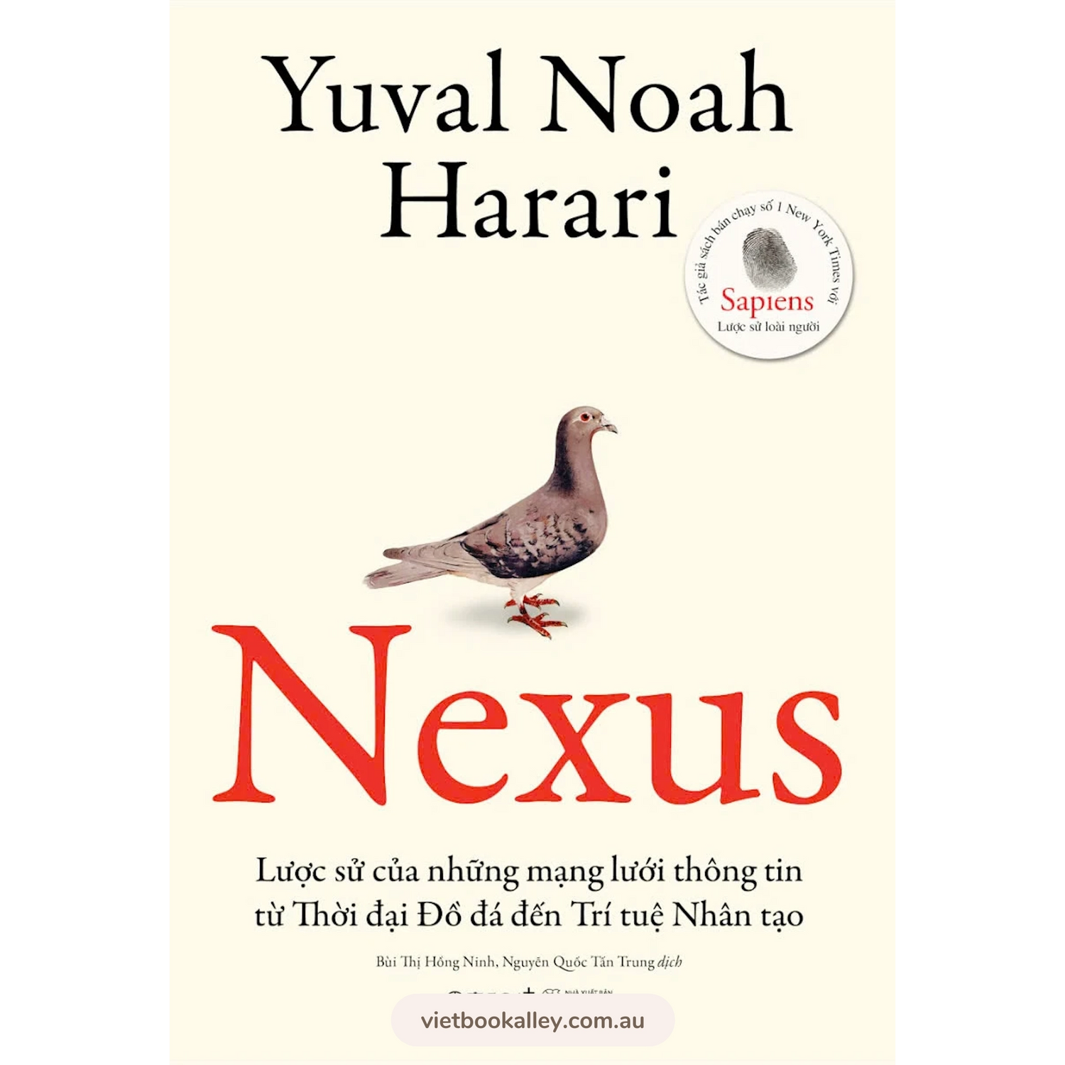 [PRE-ORDER] Nexus - Lược Sử Của Những Mạng Lưới Thông Tin Từ Thời Đại Đồ Đá Đến Trí Tuệ Nhân Tạo