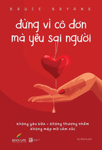 dung-vi-co-don-ma-yeu-sai-nguoi-1