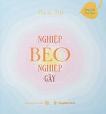 Nghiệp Béo Nghiệp Gầy