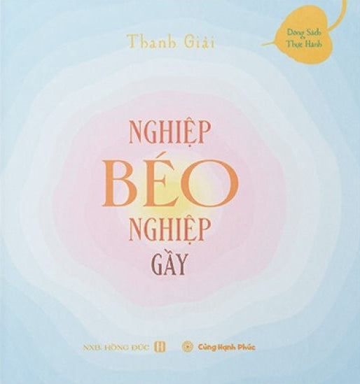 Nghiệp Béo Nghiệp Gầy