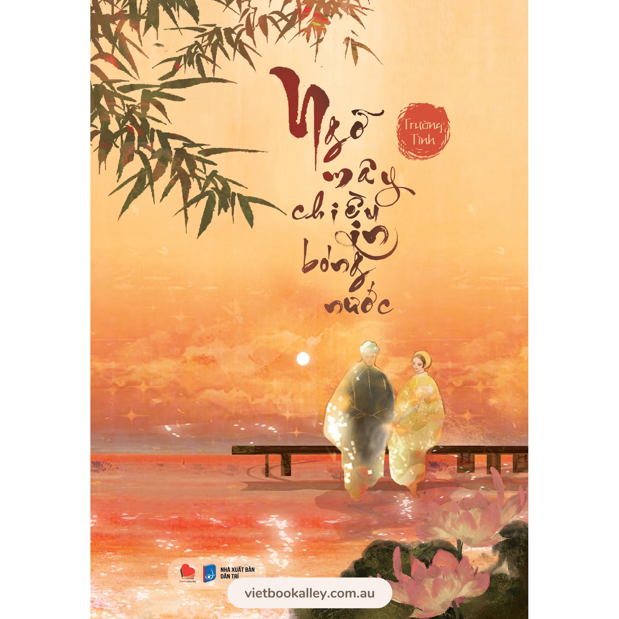 [PRE-ORDER] Ngỡ Mây Chiều In Bóng Nước