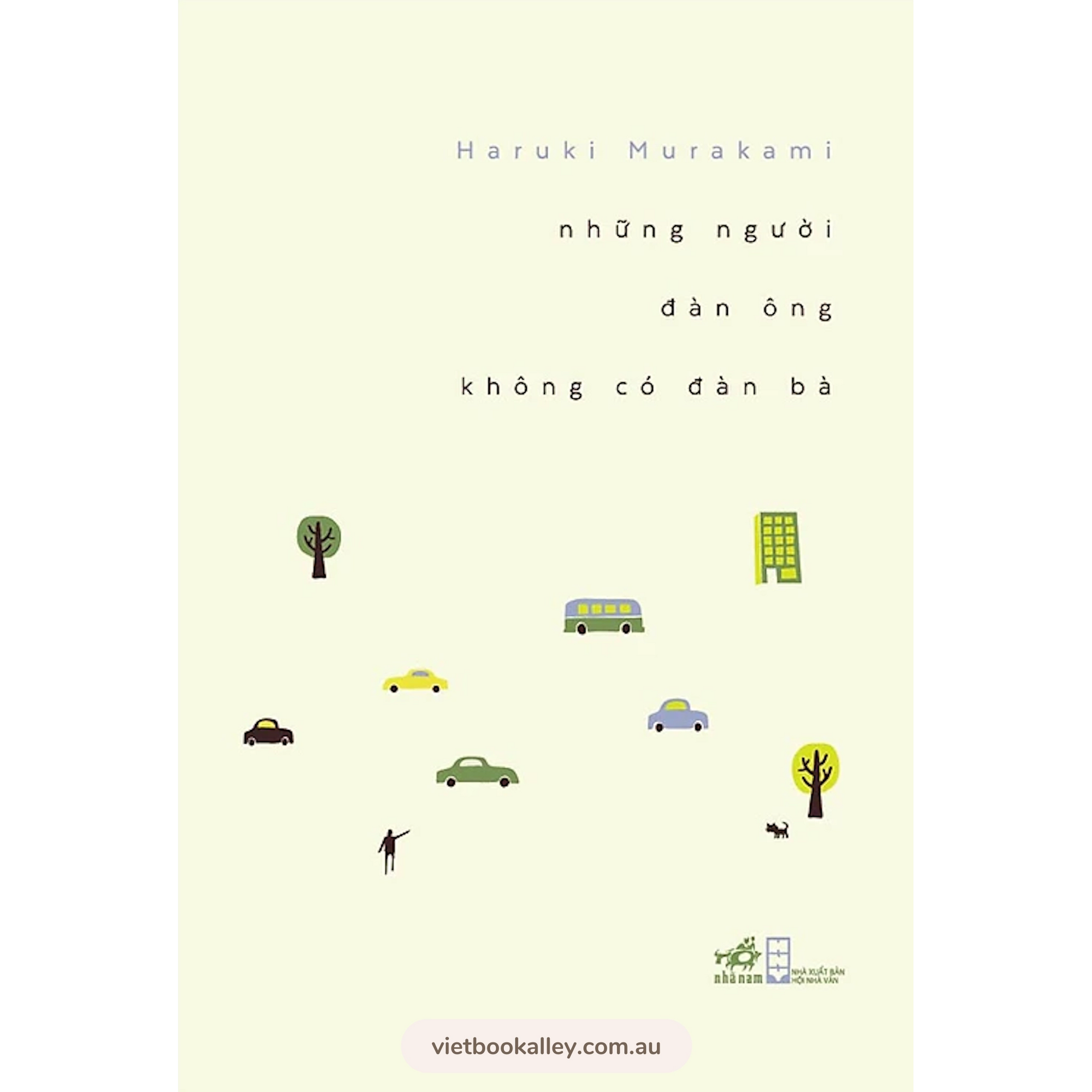 Những Người Đàn Ông Không Có Đàn Bà - Haruki Murakami