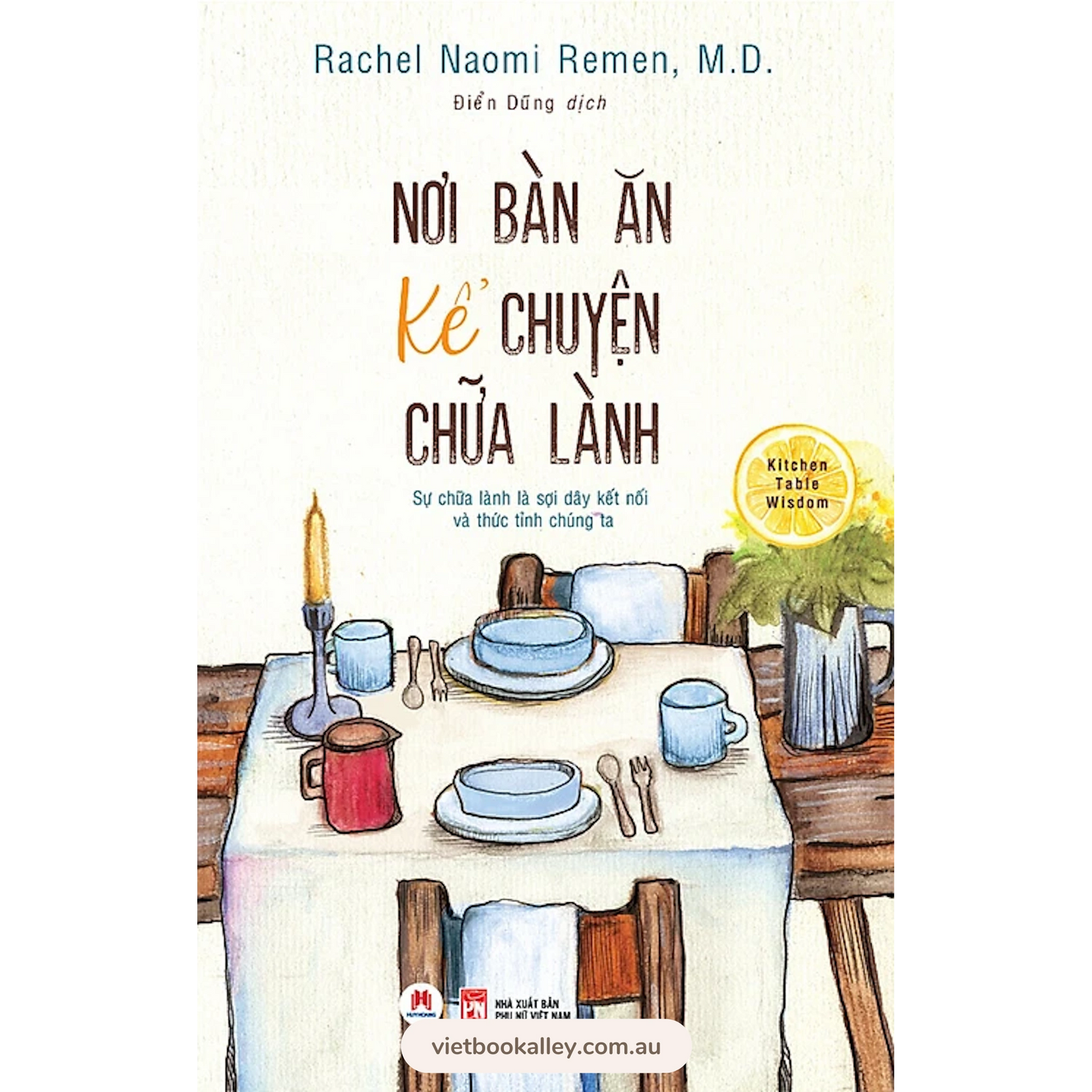 Nơi Bàn Ăn Kể Chuyện Chữa Lành