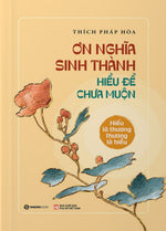 on-nghia-sinh-thanh-hieu-de-chua-muon-1